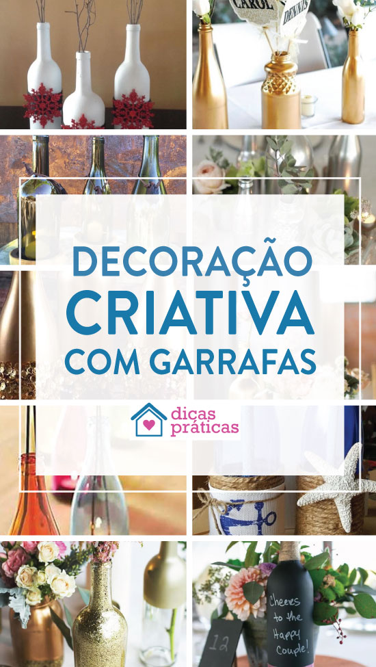 Decoração criativa com garrafas de vidro