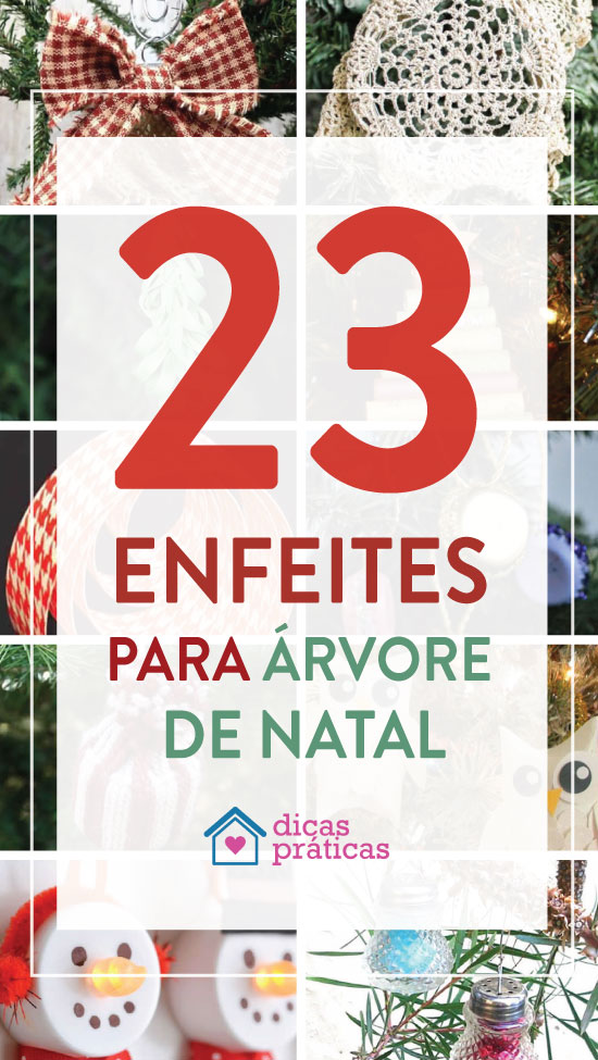 23 enfeites criativos para Árvore de Natal