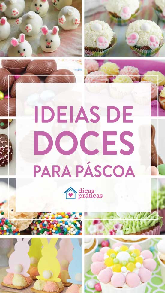 23 inspirações maravilhosas de doces para Páscoa