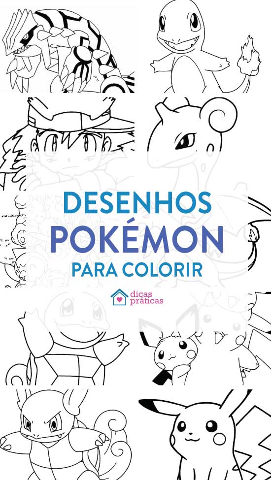 50 desenhos de Pokemon para colorir, pintar, imprimir! Moldes e riscos de  Pokemon!