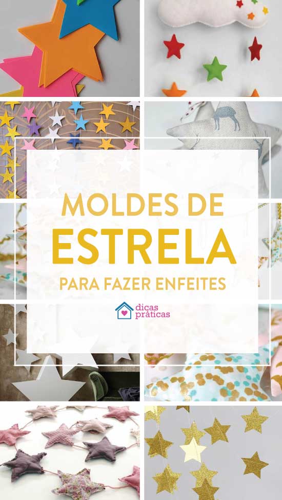 Moldes de estrela: 30 ideias e modelos