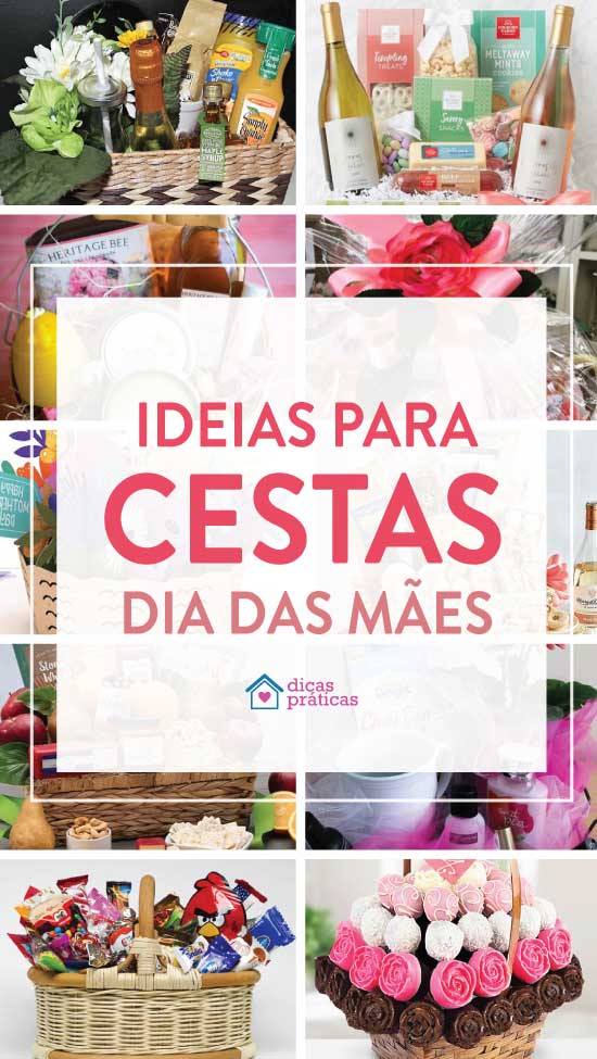 Cesta de Dia das Mães - Ideias e inspirações