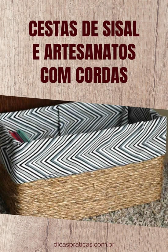 Cestas de Sisal e Artesanatos Lindos com Cordas