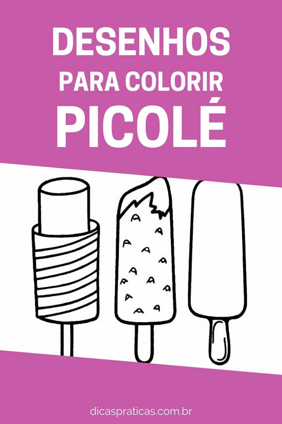 Desenhos de Picolé para imprimir e colorir