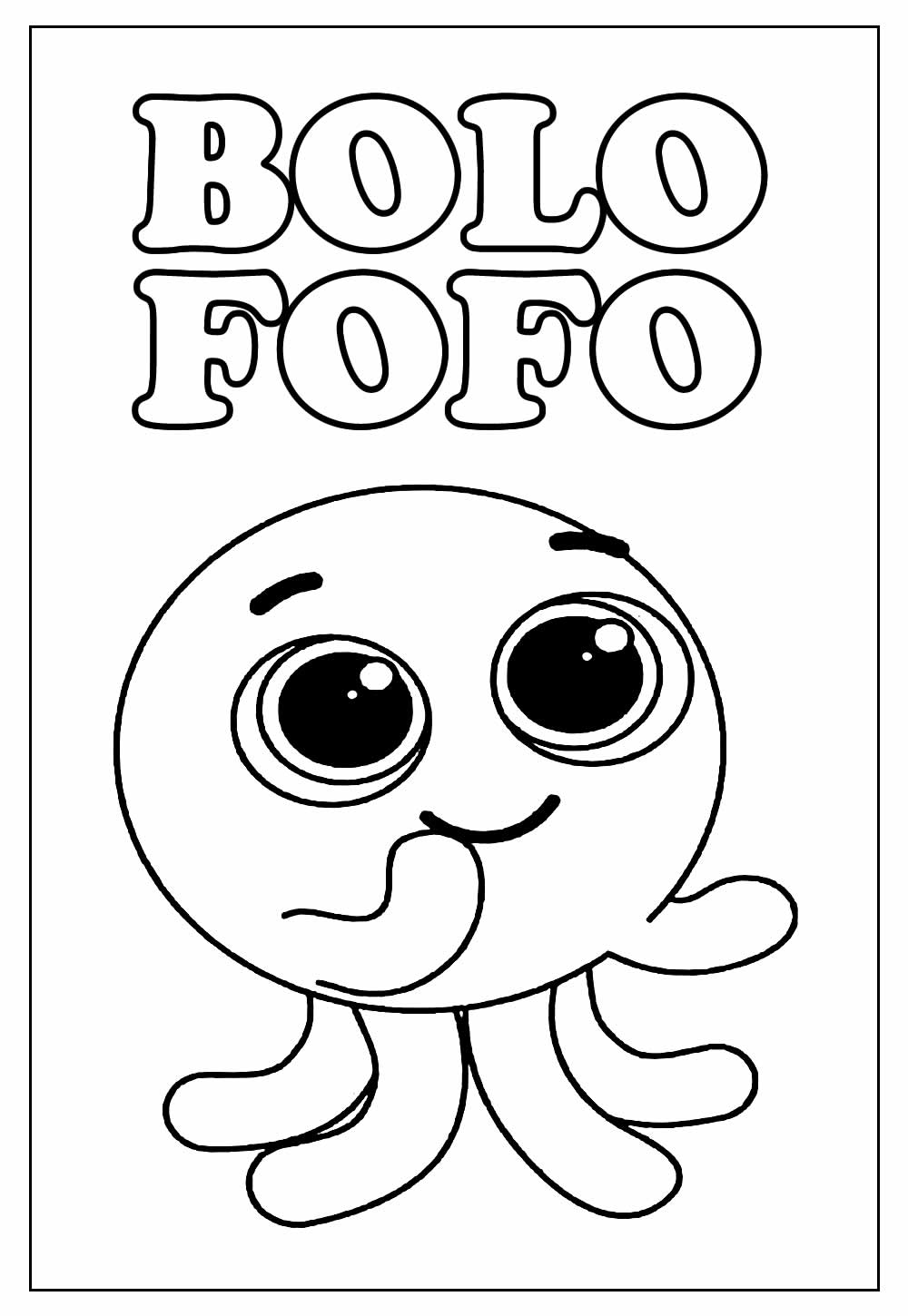 Bolofofos Desenho para Imprimir - Desenho para Colorir