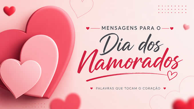 Mensagens para Dia dos Namorados