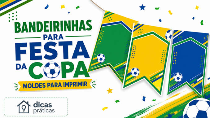 Moldes de Bandeirinhas para Copa do Mundo