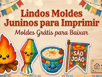 Lindos Moldes Juninos para Imprimir