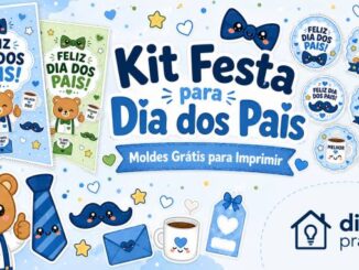 Kit Festa de Dia dos Pais para Imprimir Grátis