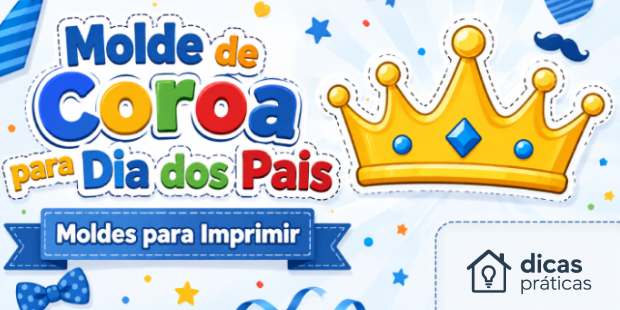 Moldes de Coroa para Dia dos Pais para Imprimir