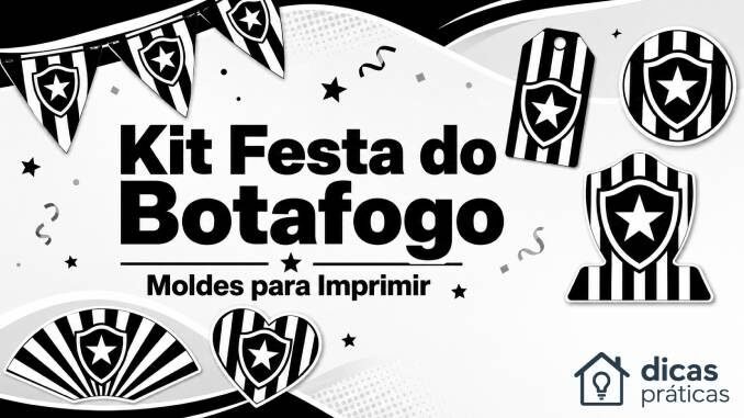 Kit Festa do Botafogo: Modelos para Imprimir