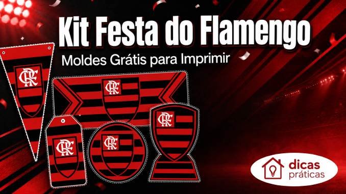 Kit Festa do Flamengo - Moldes Grátis