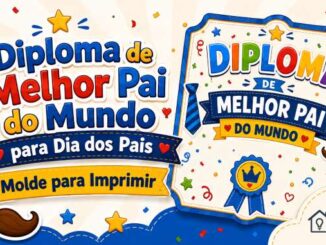 Moldes de Diploma de Melhor Pai do Mundo para Imprimir
