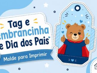 Moldes de Tag e Lembrancinha de Dia dos Pais